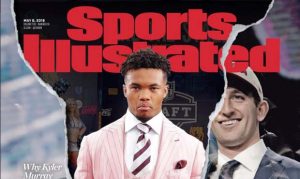 Kyler Murray, Josh Rosen make post-draft Sports Illustrated cover