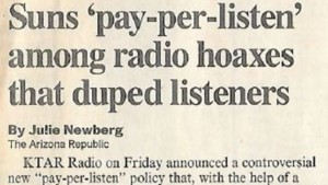 Suns fans were heated about KTAR's pay-per-listen plan on April Fools' 1994